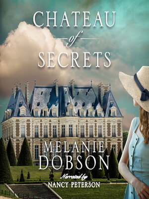cover image of Chateau of Secrets
